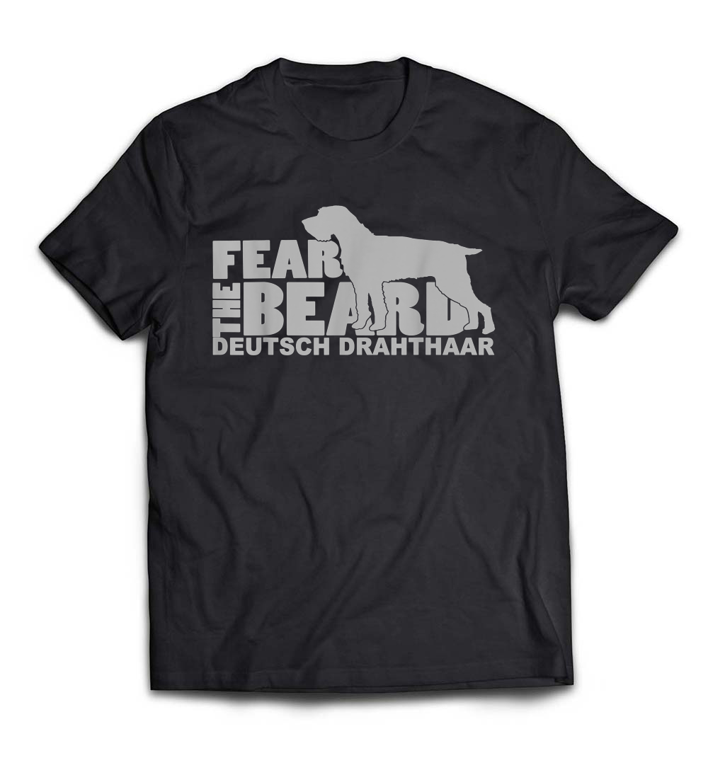 Fear the Beard – Deutsch Drahthaar Hunting Dog T-Shirt: Celebrate Your Love for Hunting Dogs